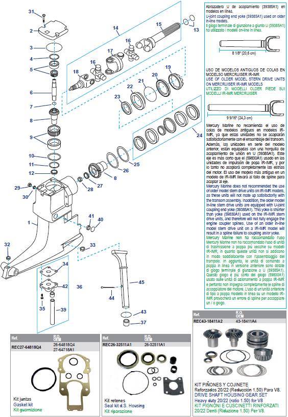 Drive Shaft Housing R/MR/Alpha One (#6225577-#D469858) Drive Shaft Housing R/MR/Alpha One (#6225577-#D469858)